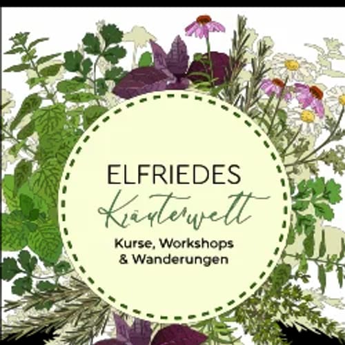 Logo von ELFRIEDES Kräuterwelt mit Kräuterkranz